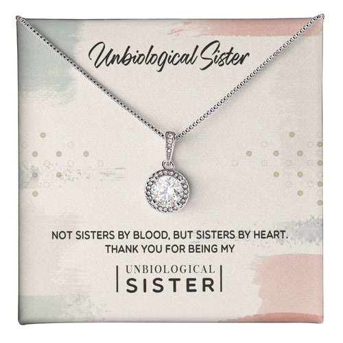 Unbiological Sister - Eternal Hope Necklace