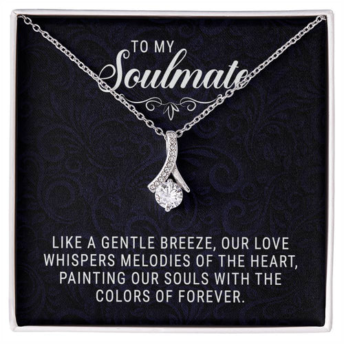 To My Soulmate - Allruing Beauty Necklace