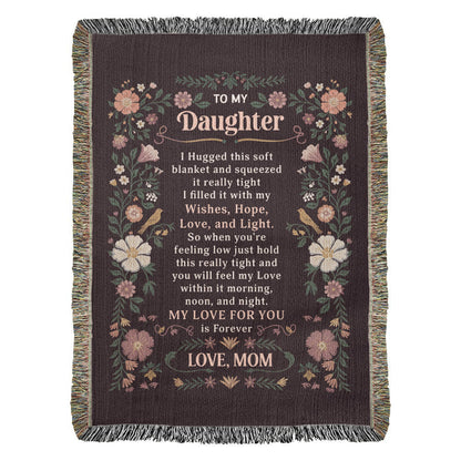 To My Daughter - Heirloom Blanket