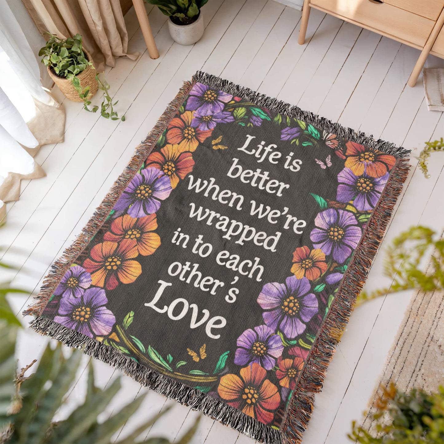 Life is Better With You - Heirloom Blanket